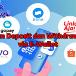 panduan deposit withdraw cepat via e-wallet Dana di Situs Slot Togel untuk pemula