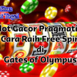 Screenshot tips slot gacor Pragmatic Play di Gates of Olympus menampilkan free spin dengan multiplier 500x dan simbol scatter Zeus